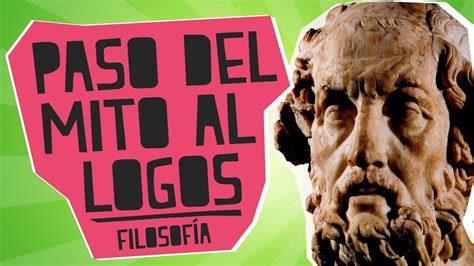 Epistemolog A Y Filosof A Paso Del Mito Al Logos Resumen