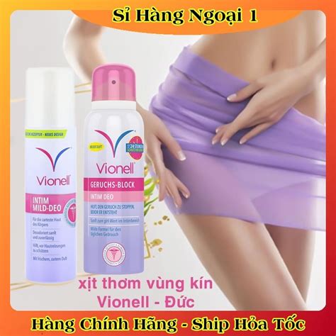 Xịt khử mùi và kháng khuẩn vùng bikini Vionell Đức Date mới đủ bill Shopee Việt Nam