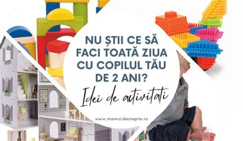 Nu Tii Ce S Faci Toat Ziua Cu Copilul T U De Ani Iat C Teva Idei