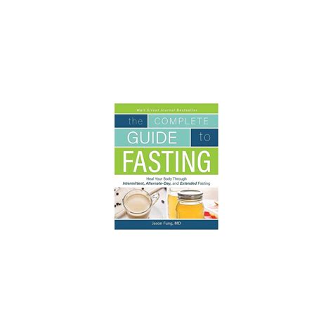 Complete Guide To Fasting Heal Your Body Through Intermittent