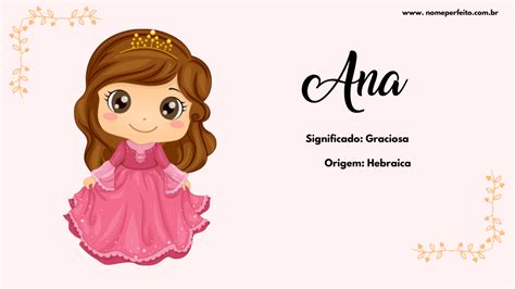 Nomes Com Ana No Final - Significado do nome Ana - Nome Perfeito