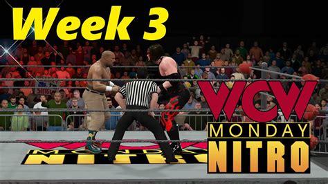 Wwe 2k16 Universe Wcw Nitro Week 3 Part 2 Youtube