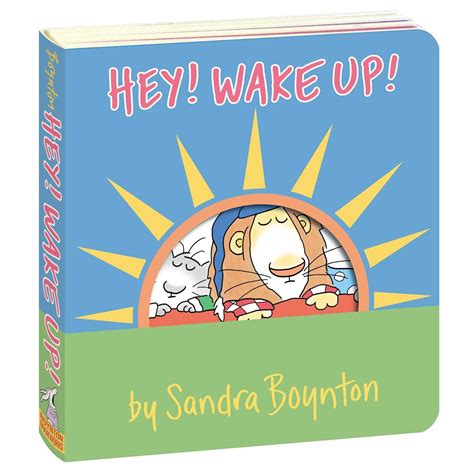 Hey Wake Up Book By Sandra Boynton Official Publisher Page