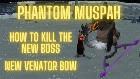 Ultimate Phantom Muspah Guide New OSRS Boss Day 1 YouTube