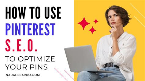 How To Use Pinterest Seo To Optimize Your Pins Youtube