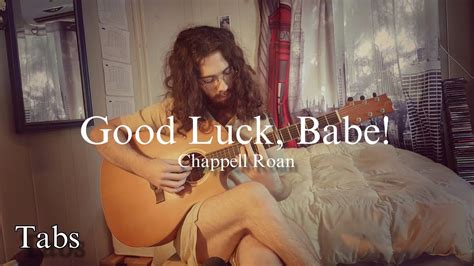 Chappell Roan Good Luck Babe Fingerstyle Tabs Youtube
