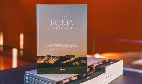 Presentazione Del Libro Roma Tra Anni