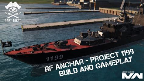 RF Anchar Project 1199 Killer Build Modern Warship YouTube