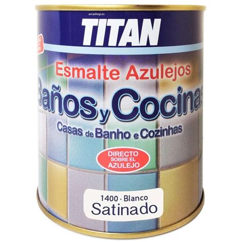 Esmalte Azulejos Titan Baño y Cocina Satinado