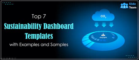 Top 7 Sustainability Dashboard Templates With Examples And Samples