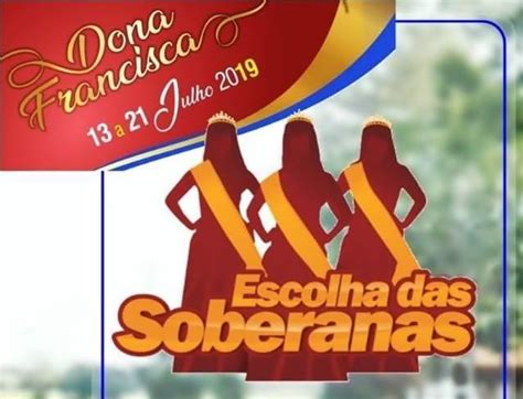 Concurso Dona Francisca - Mudanças no regulamento do concurso para escolha das soberanas de Dona ...