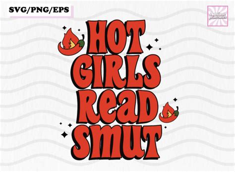 Hot Girls Read Smut Designs Graphics