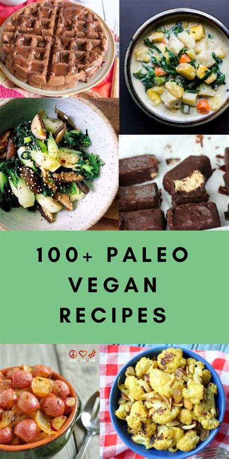 100+ Yummy Paleo and Vegan Recipes | Vegan paleo recipes, Paleo ...