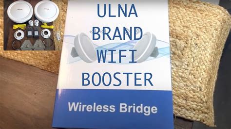 Ulna Brand Wireless Bridge For Long Range Wifi Unboxing Set Up And