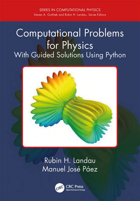 Computational Physics Problem Solving With Python Github