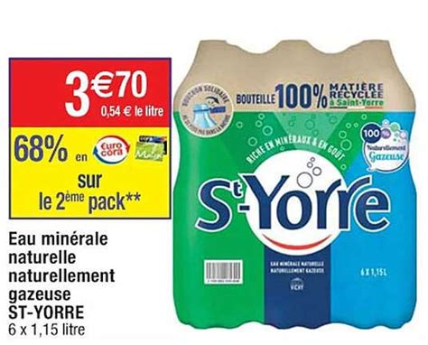 Promo Eau Minérale Naturelle Naturellement Gazeuse St yorre chez Cora