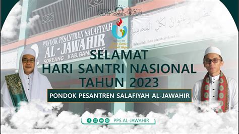 Mars Hari Santri Nasional Menyambut Hari Santri Nasional Pondok