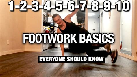 Footwork Tutorial 1 2 3 4 5 6 7 8 9 10 Step Footwork Basics