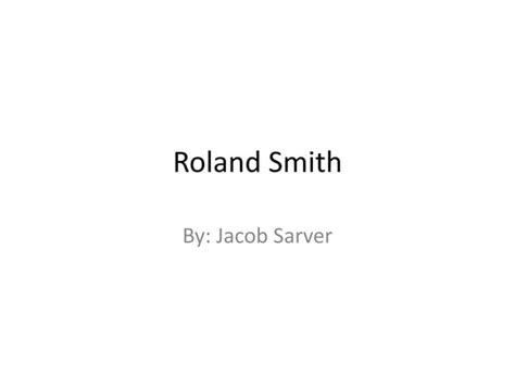 Roland Smith 40711 Ppt