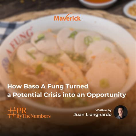 Prbythenumbers How Baso A Fung Turned A Potential Crisis Into An