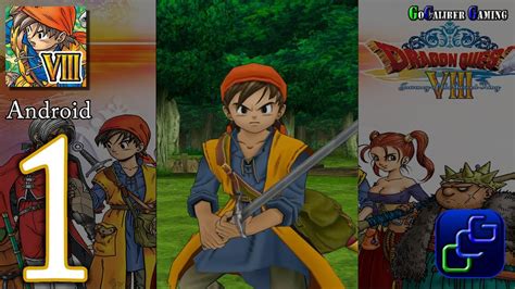 Dragon Quest Viii Journey Of The Cursed King Android Walkthrough