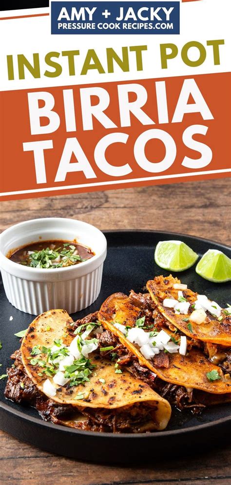 Instant Pot Epic Birria Tacos Tested By Amy Jacky Recipe