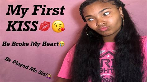 Storytime My First Kiss💋 😘 Youtube