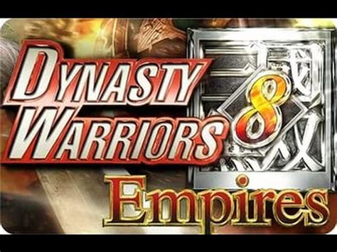 Dynasty Warriors Empires Free Alliances Version Youtube