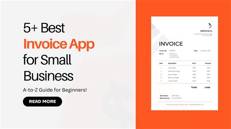 5+ Best Invoice App for Small Business: A-to-Z Guide!