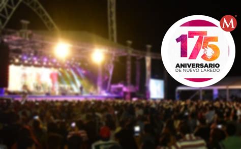 Con Concierto Festejará 175 Aniversario De Nuevo Laredo Grupo Milenio