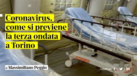 Coronavirus Come Si Previene La Terza Ondata A Torino La Stampa