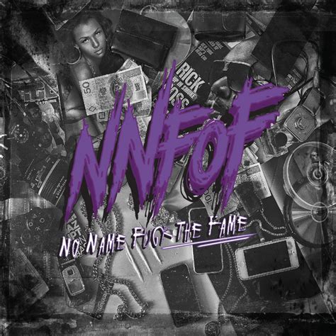 No Name Fuck The Fame Album By NNFOF Spotify