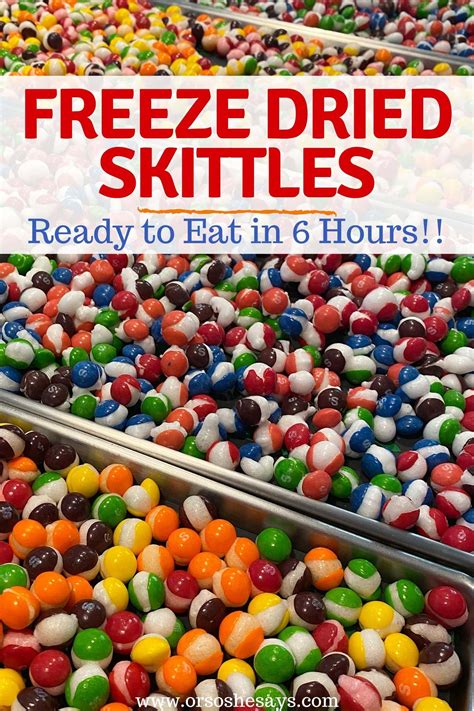 How to Freeze Dry Skittles in 6 Hours - Or so she says...