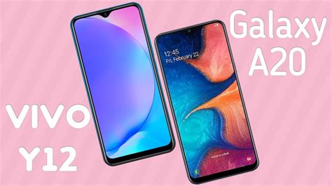 Vivo Y12 VS Samsung Galaxy A20 Full Comparison Which One To Buy