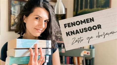 Makart Booktube Moja omiljena tema u književnosti Fenomen Knausgor