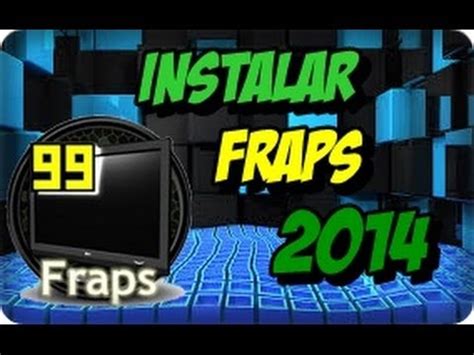 Tutorial Como Descargar E Instalar Fraps Full Espa Ol Youtube