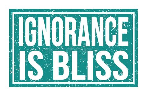 Ignorance Is Bliss Stock Vector Illustration Of Poster 31519421