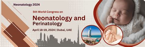 Neonatology Conferences 2024 Perinatology Conference Neonatology