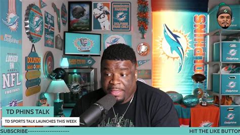 Td Phins Talk Miami Dolphins Conversation Offseason Plans And More