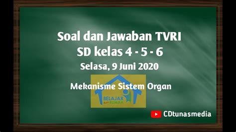 Kunci Jawaban Dan Soal Tvri Sd Kelas Selasa Juni Youtube