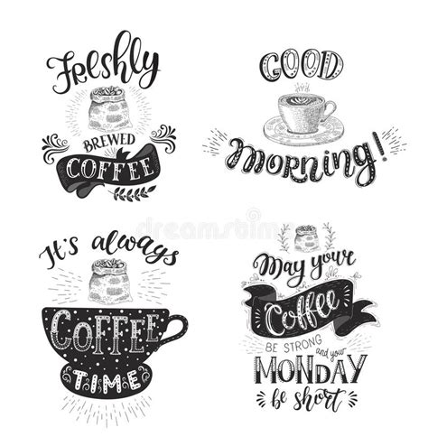 Set Of Coffee Quotes With A Cup Vector Hand Drawn Lettering Stock