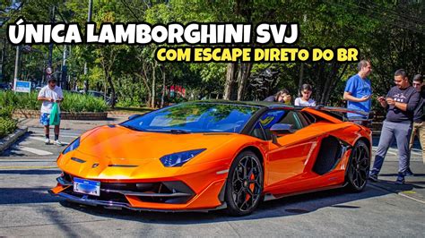 SUPERCARS IN SAO PAULO 2022 LAMBORGHINI SVJ ESCAPE DIRETO ÚNICA