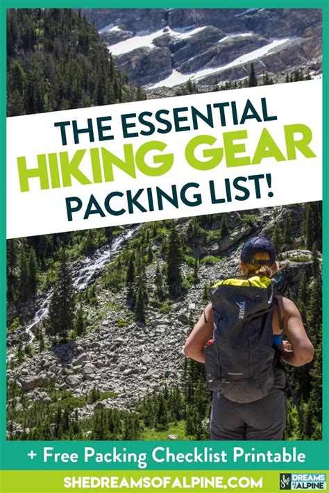 Hiking 101 The Essential Hiking Gear List She Dreams Of Alpine