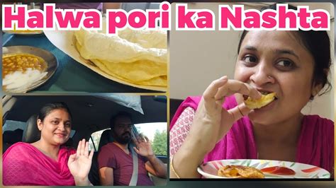 Karachi Special Nashta Halwa Pori Daily Routine Day Vlog YouTube