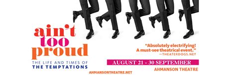 Ain't Too Proud Tickets | Ahmanson Theatre in Los Angeles