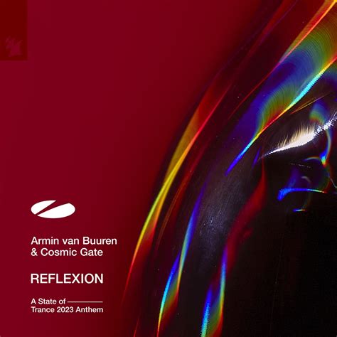 Reflexion Asot Anthem Single By Armin Van Buuren Cosmic