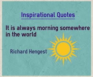 inspirational quotes  morning    world flickr