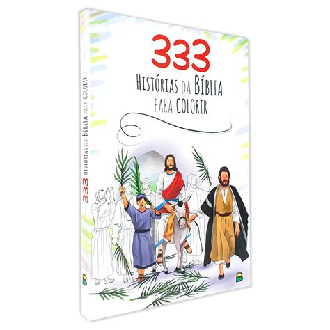 Kit 365 Histórias Bíblicas para Ler e Ouvir + 333 Histórias da Bíblia ...