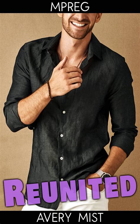 Reunited Gay Mpreg Romance Kindle Edition By Mist Avery Literature