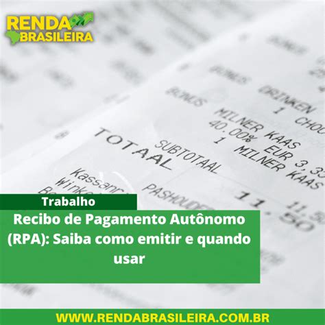 Recibo de Pagamento Autônomo RPA Saiba como emitir e quando usar